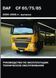 Книга DAF CF 65 / 75 / 85 Моделі 2000-2006 рр. Керівництво по експлуатації Технічне обслуговування 916281809 фото 1