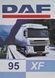 Книга DAF 95XF / XF95 Моделі 1997-2002 рр./200-2006 рр. Посібник з експлуатації Технічне обслуговування 916288959 фото 3