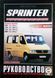 Книга MERCEDES-BENZ SPRINTER Моделі 1995-2002 рр. випуску Посібник з ремонту й експлуатації 671125940 фото 1