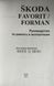 Книга SKODA Favorit & Forman Модели 1989 - 1992 гг. выпуска Руководство по ремонту и эксплуатации 974 фото 2